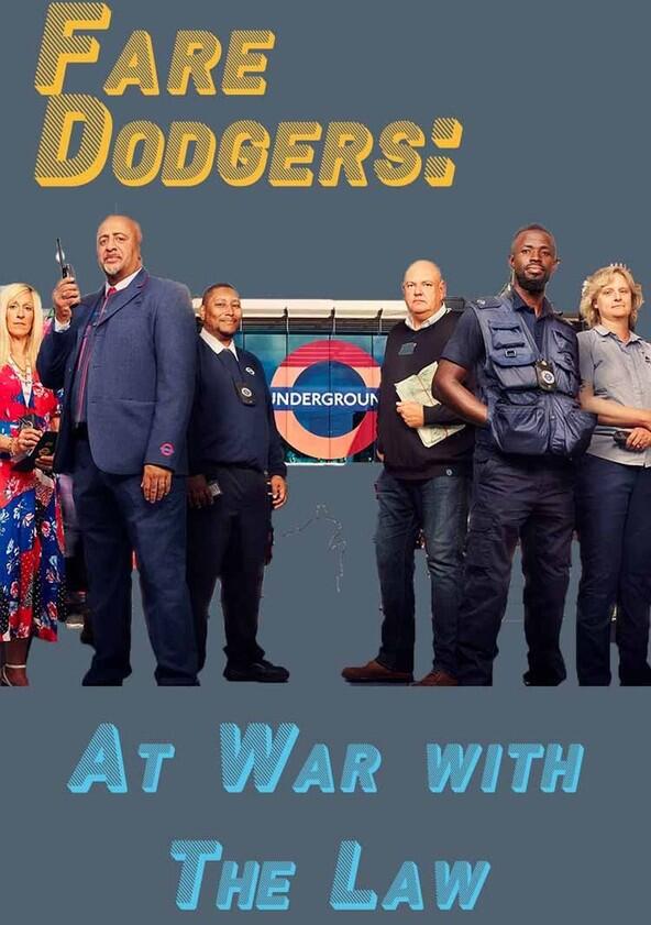 Fare Dodgers: At War with the Law - Season 1 Fare Dodgers: At War with the Law - Season 1