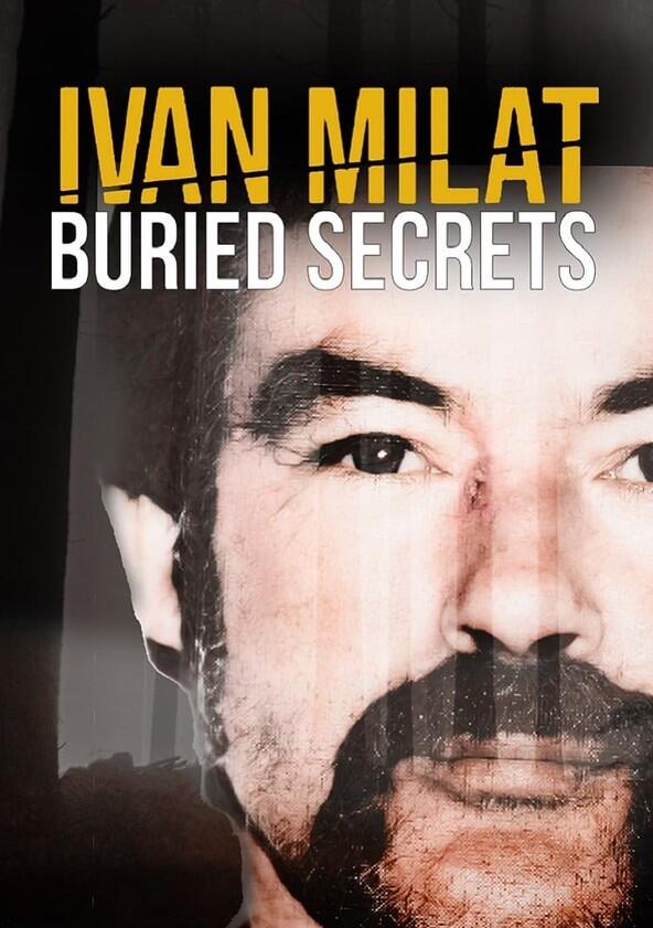 Ivan Milat: Buried Secrets - Season 1