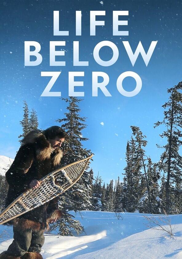 Life Below Zero° - Season 16 Life Below Zero° - Season 16