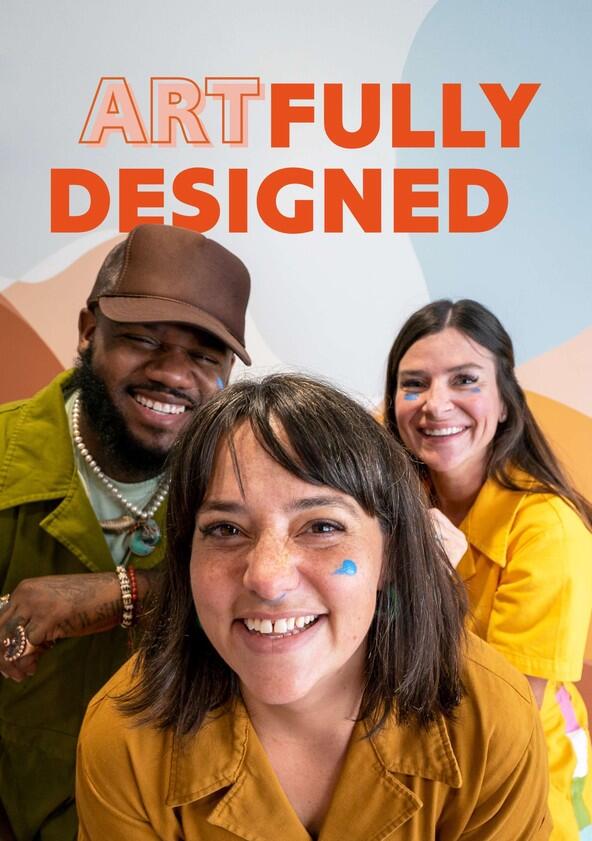Artfully Designed - Season 1 Artfully Designed - Season 1