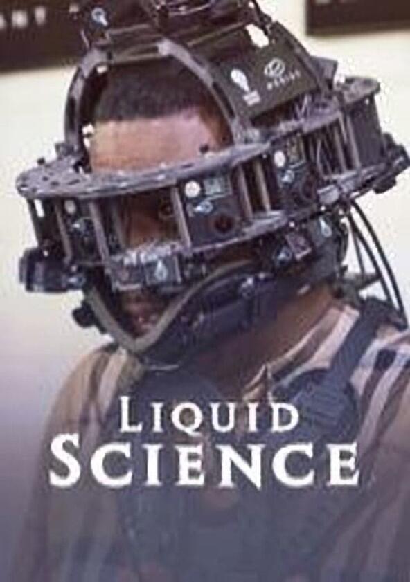 Liquid Science - Season 1 Liquid Science - Season 1