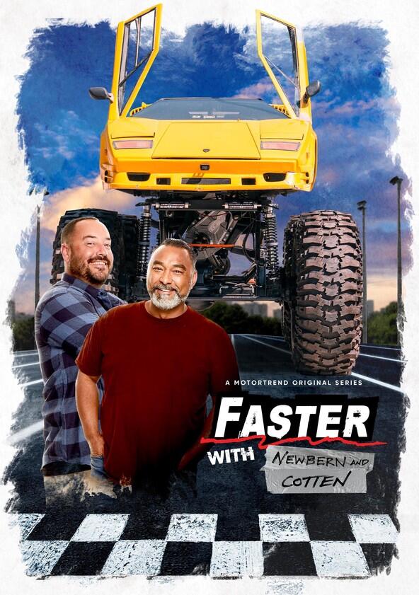 Faster with Newbern and Cotten - Season 1 Faster with Newbern and Cotten - Season 1