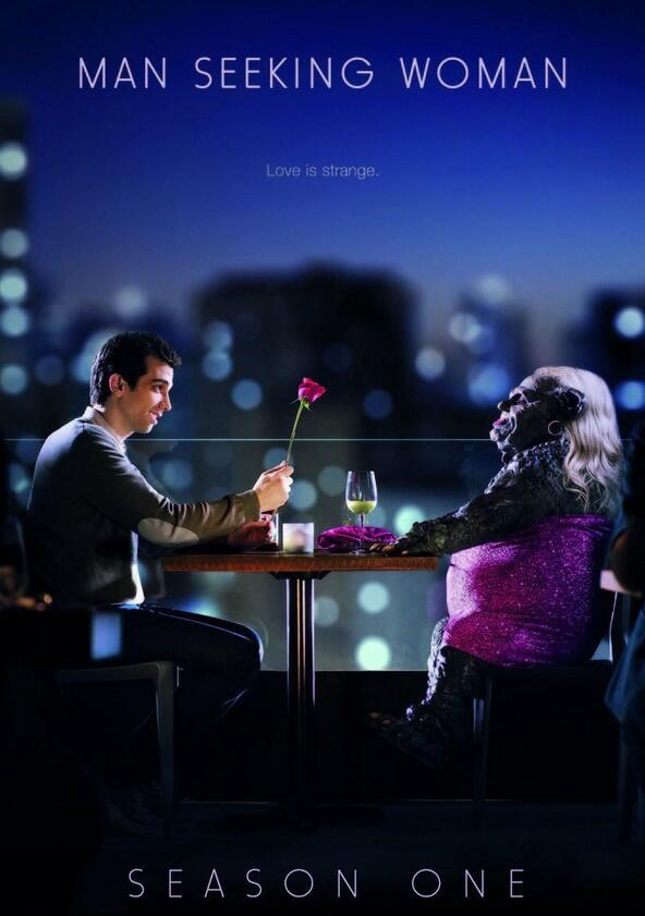 Man Seeking Woman - Season 1 Man Seeking Woman - Season 1
