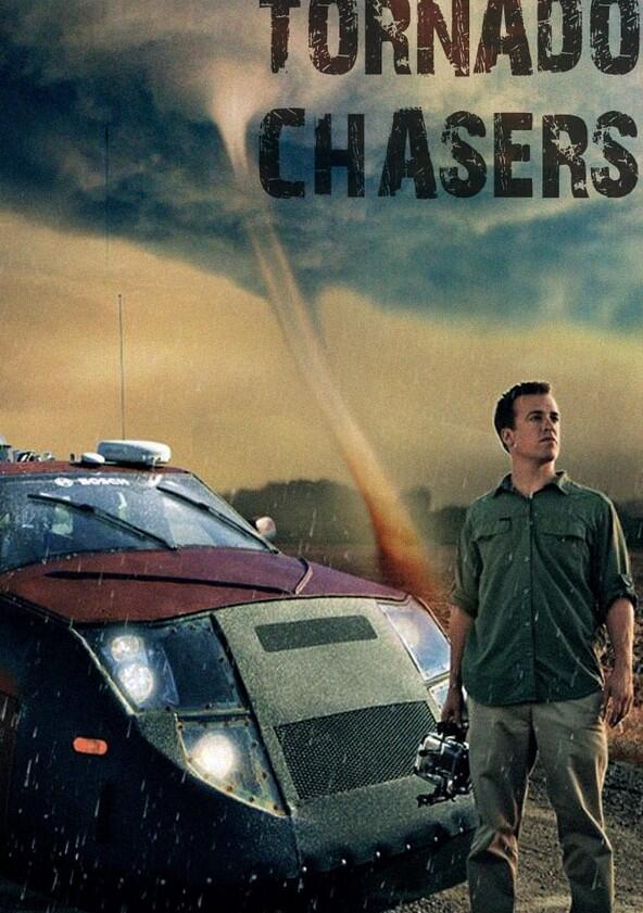 Tornado Chasers - Season 1 Tornado Chasers - Season 1