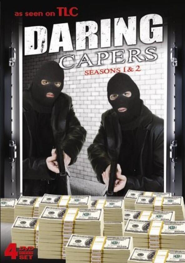 Daring Capers - Season 1 Daring Capers - Season 1