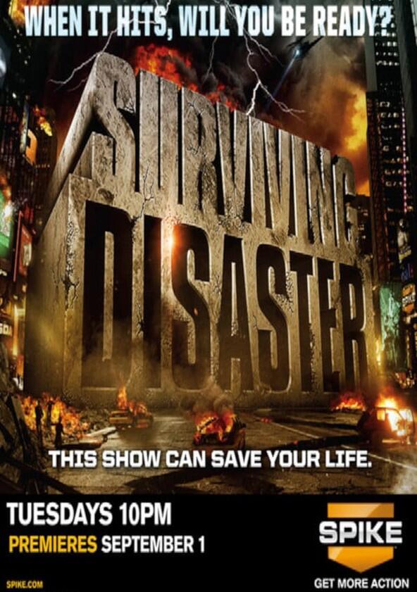 Surviving Disaster - Season 1 Surviving Disaster - Season 1