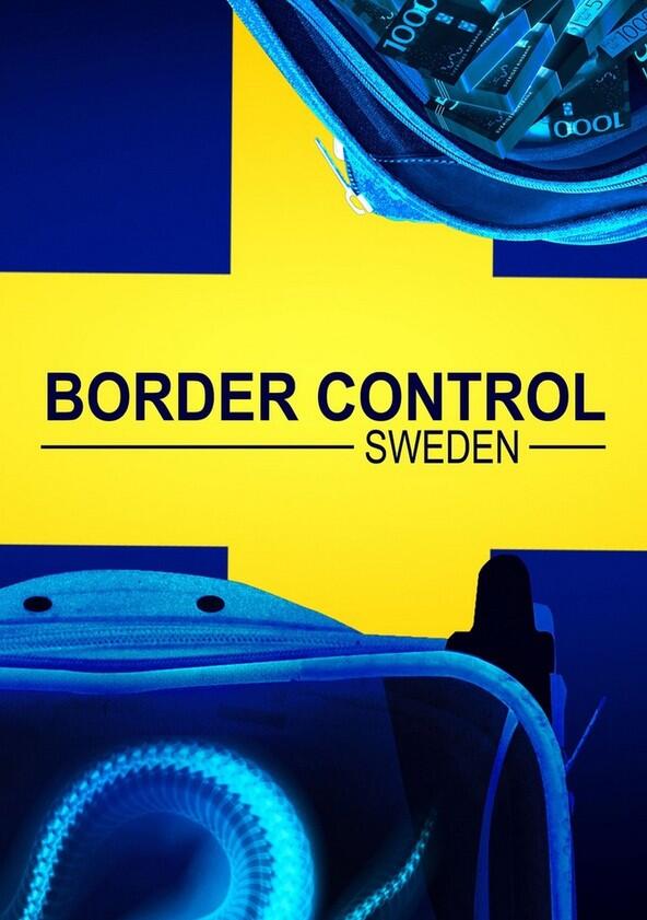 Gränsbevakarna Sverige - Season 2 Gränsbevakarna Sverige - Season 2