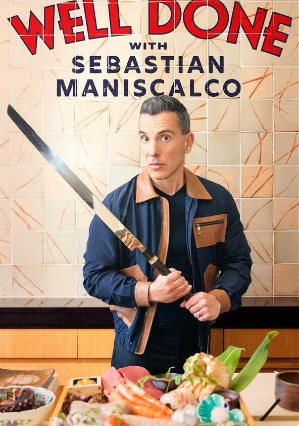 Well Done with Sebastian Maniscalco - Season 2