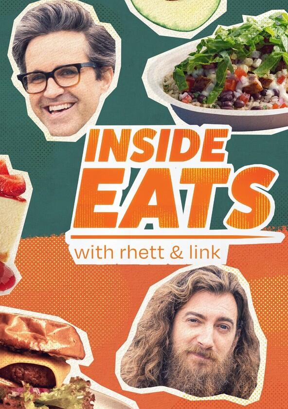 Inside Eats with Rhett & Link - Season 1 Inside Eats with Rhett & Link - Season 1