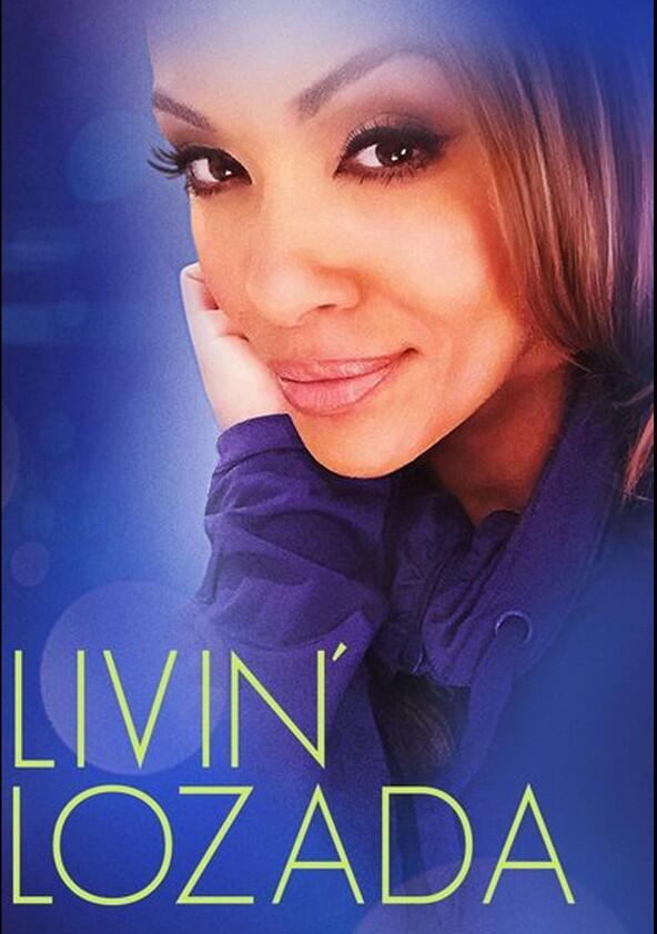 Livin' Lozada - Season 1 Livin' Lozada - Season 1
