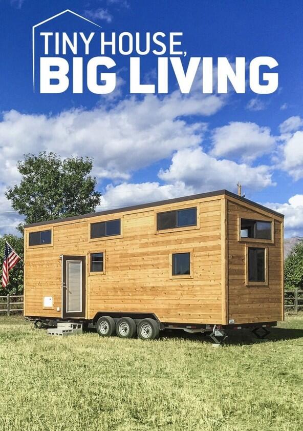 Tiny House, Big Living - Season 7