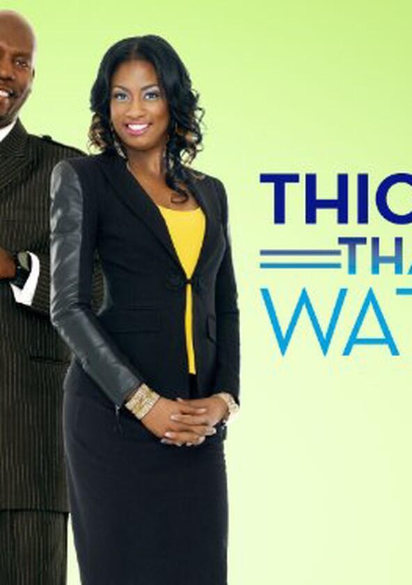 Thicker Than Water - Season 2 Thicker Than Water - Season 2