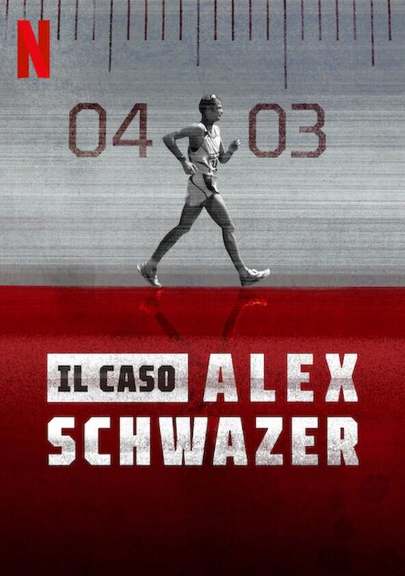 Il caso Alex Schwazer - Season 1 Il caso Alex Schwazer - Season 1