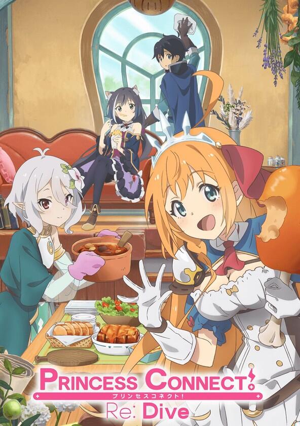 Princess Connect! Re:Dive - Season 2 Princess Connect! Re:Dive - Season 2