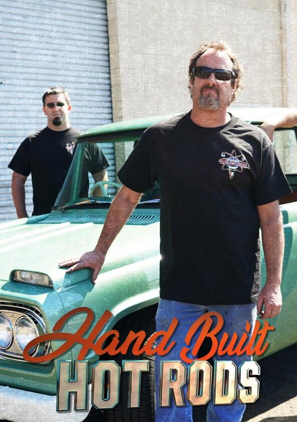 Hand Built Hot Rods - Season 1 Hand Built Hot Rods - Season 1