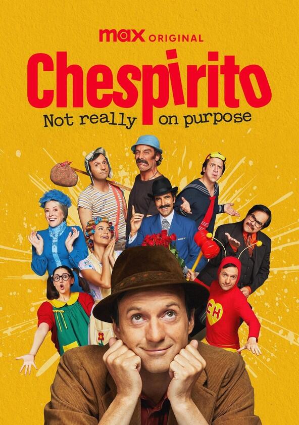 Chespirito: Sin Querer Queriendo - Season 1 Chespirito: Sin Querer Queriendo - Season 1