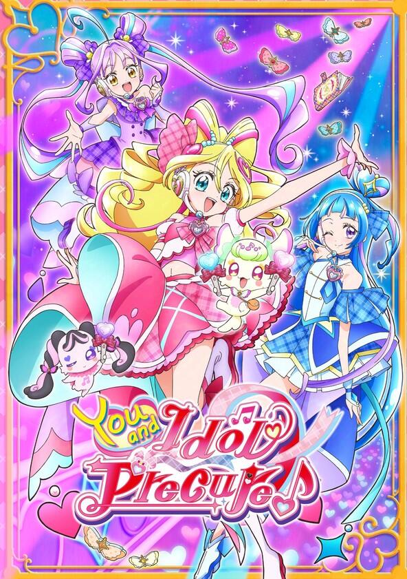 You and Idol Precure♪ - Season 1