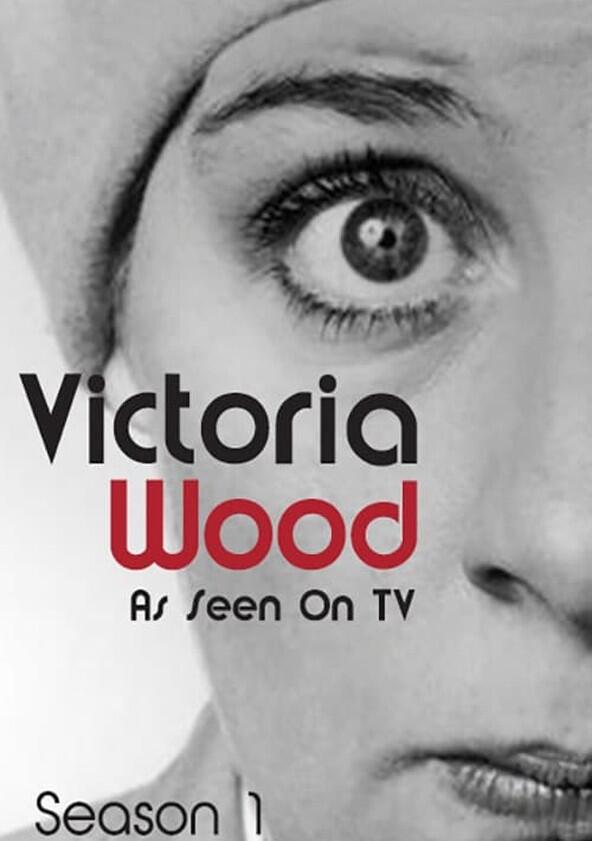 Victoria Wood: As Seen on TV - Season 1 Victoria Wood: As Seen on TV - Season 1