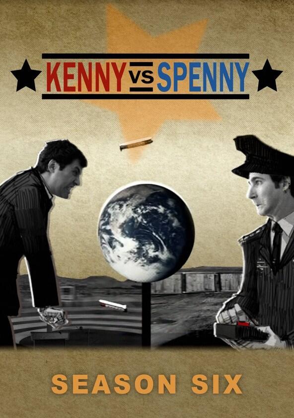 Kenny vs. Spenny - Season 6 Kenny vs. Spenny - Season 6