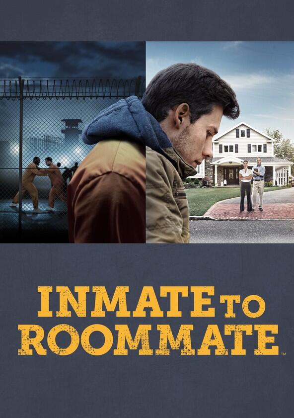 Inmate to Roommate - Season 2 Inmate to Roommate - Season 2