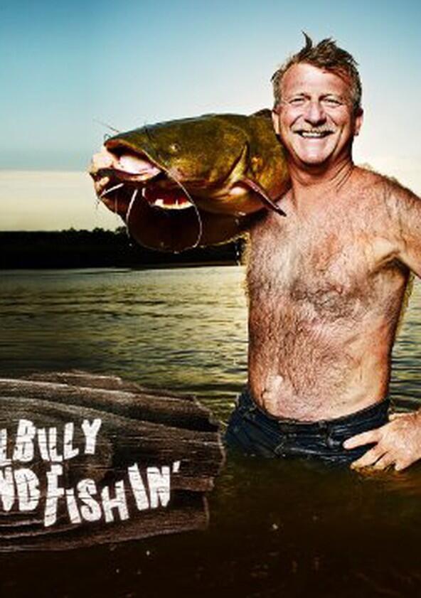 Hillbilly Handfishin' - Season 1 Hillbilly Handfishin' - Season 1