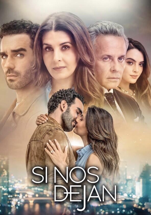 Si nos dejan - Season 1 Si nos dejan - Season 1