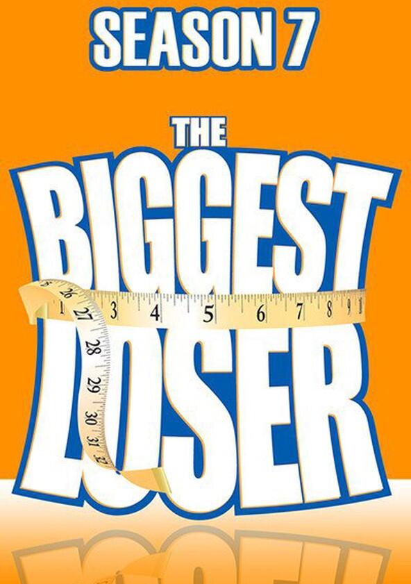The Biggest Loser - Season 7 The Biggest Loser - Season 7