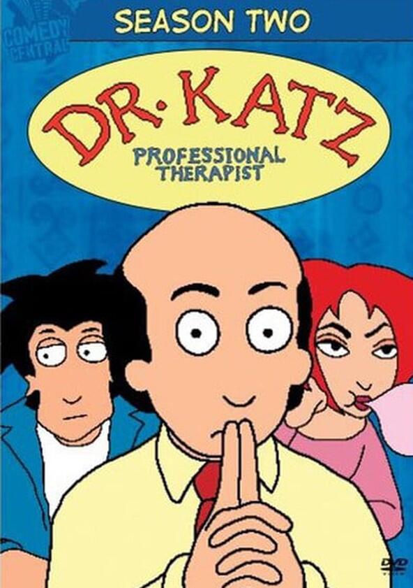 Dr. Katz, Professional Therapist - Season 2 Dr. Katz, Professional Therapist - Season 2