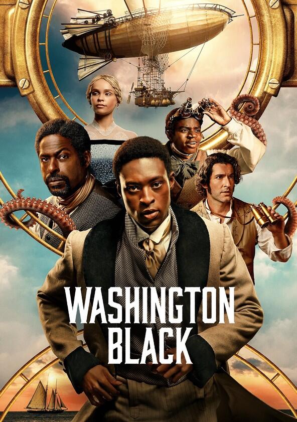 Washington Black - Season 1 Washington Black - Season 1