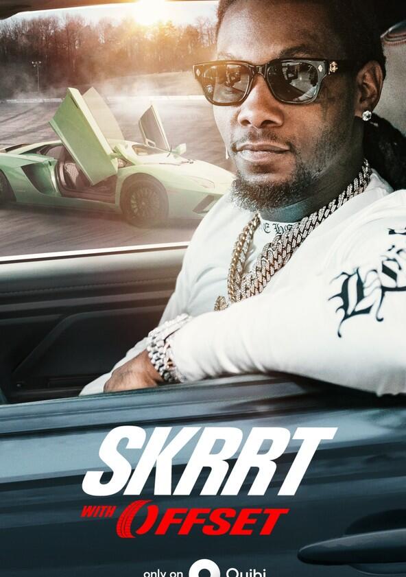 SKRRT with Offset - Season 1 SKRRT with Offset - Season 1