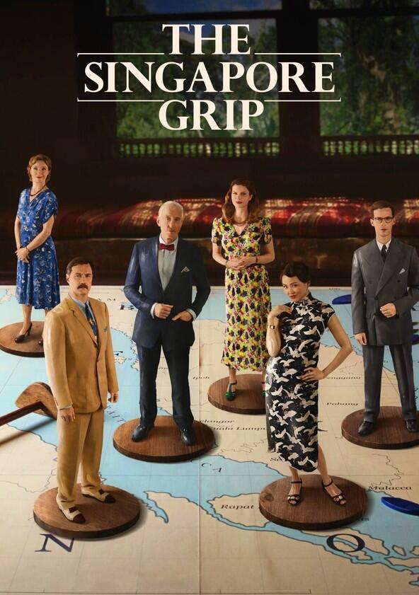 The Singapore Grip - Season 1 The Singapore Grip - Season 1