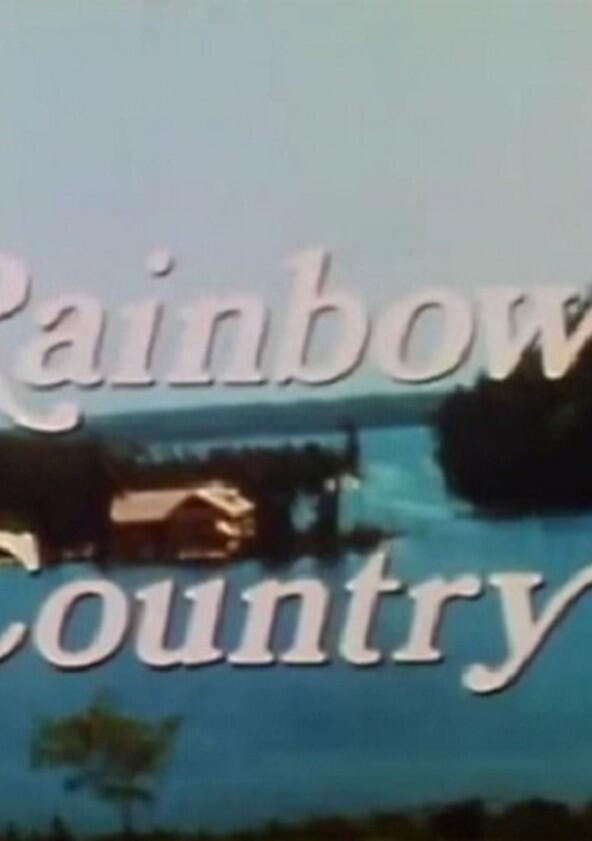 Adventures in Rainbow Country - Season 1 Adventures in Rainbow Country - Season 1