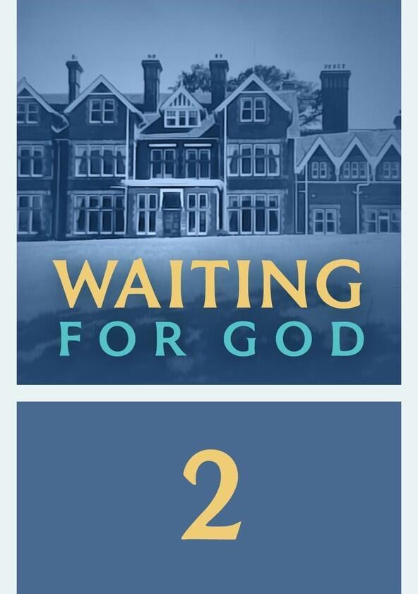 Waiting for God - Season 2