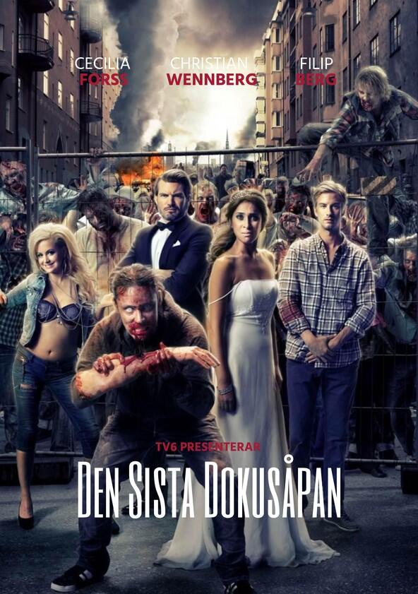 Den sista dokusåpan - Season 1 Den sista dokusåpan - Season 1