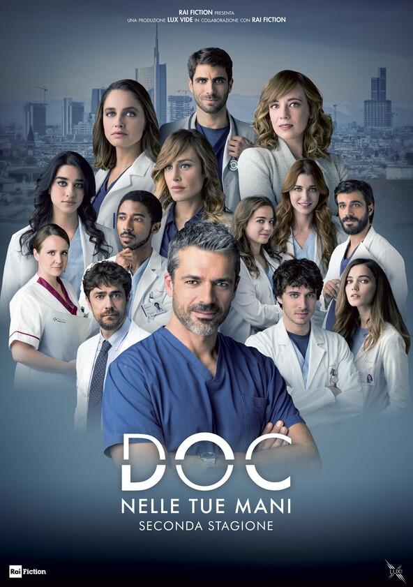 DOC - Nelle tue mani - Season 1 DOC - Nelle tue mani - Season 1