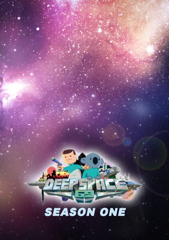 Deep Space 69 - Season 1 Deep Space 69 - Season 1