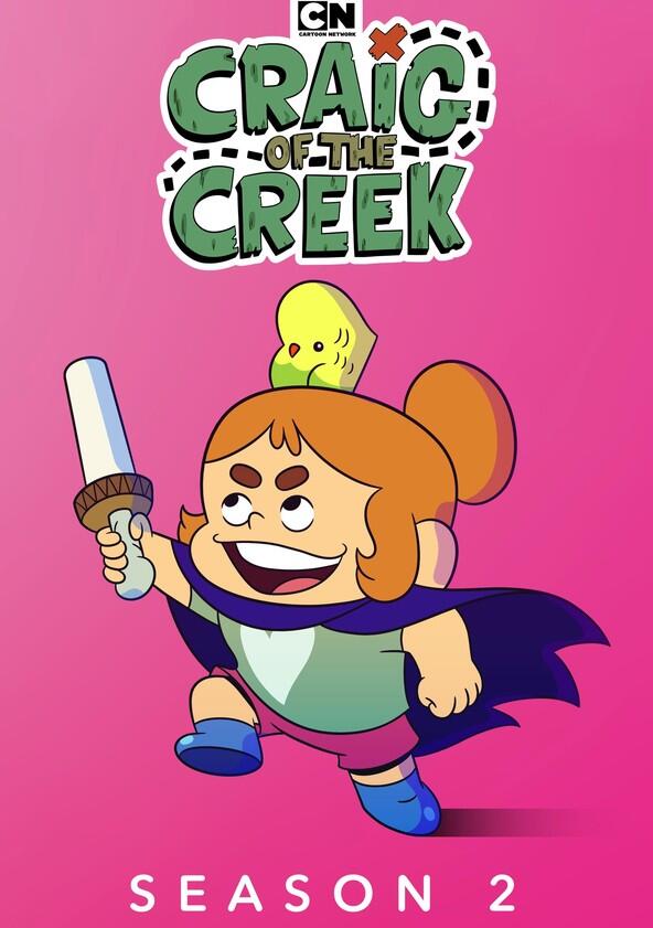 Craig of the Creek - Season 2 Craig of the Creek - Season 2