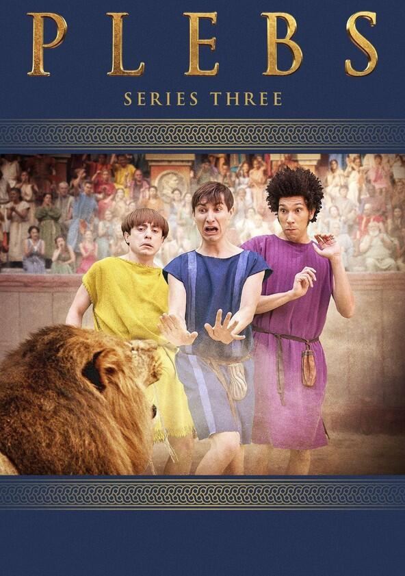 Plebs - Season 3 Plebs - Season 3