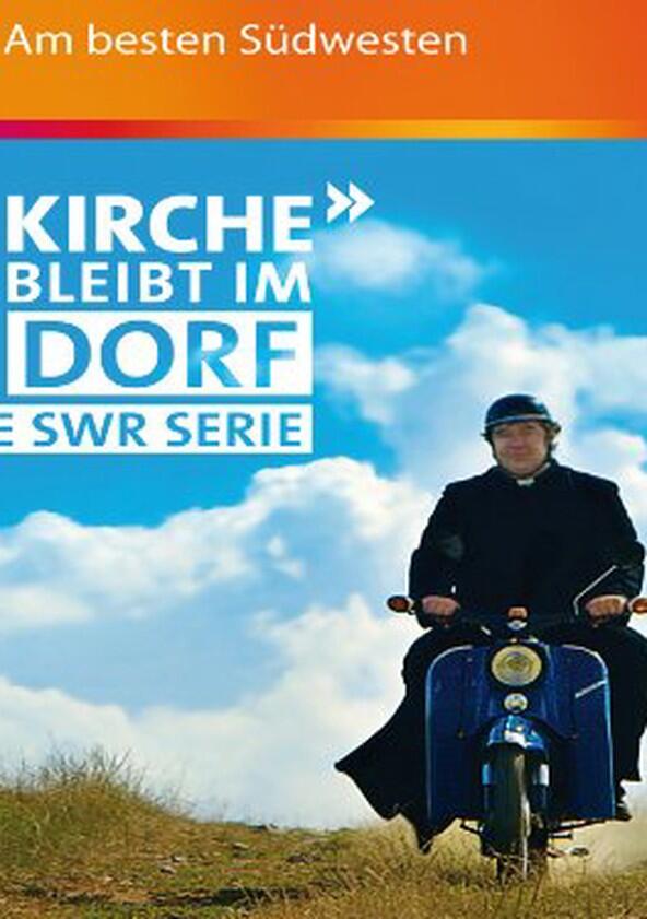 Die Kirche bleibt im Dorf - Season 0 Die Kirche bleibt im Dorf - Season 0