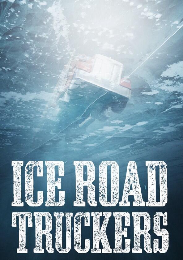 Ice Road Truckers - Season 4