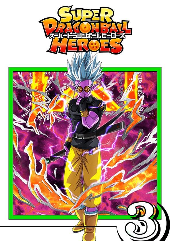 Super Dragon Ball Heroes - Season 3 Super Dragon Ball Heroes - Season 3