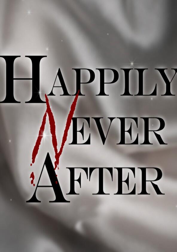 Happily Never After - Season 3 Happily Never After - Season 3