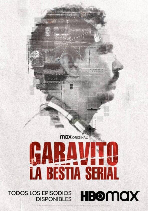 Garavito: La Bestia serial - Season 1 Garavito: La Bestia serial - Season 1