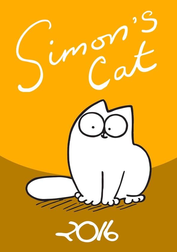 Simon's Cat - Season 9 / Year 2016 Simon's Cat - Season 9 / Year 2016
