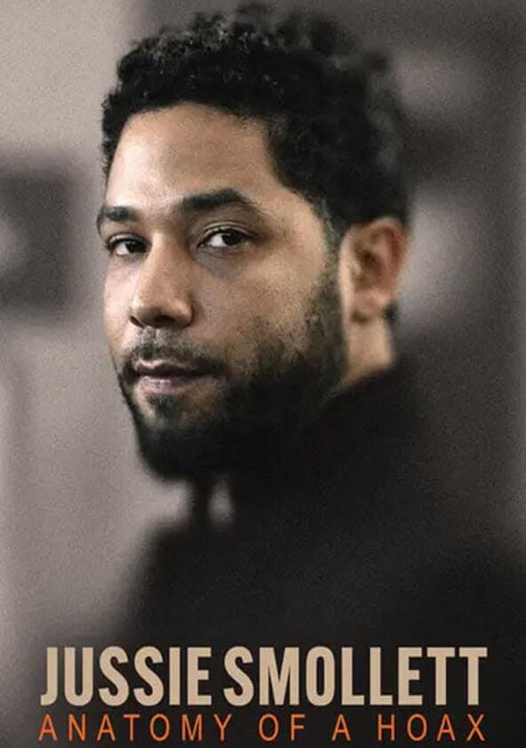 Jussie Smollett: Anatomy of a Hoax - Season 1 Jussie Smollett: Anatomy of a Hoax - Season 1