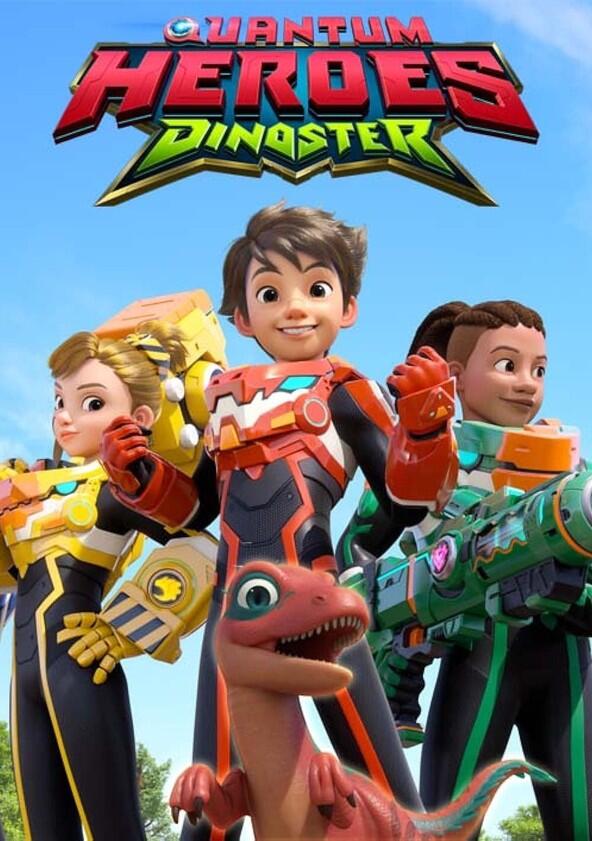 Quantum Heroes Dinoster - Season 1 Quantum Heroes Dinoster - Season 1
