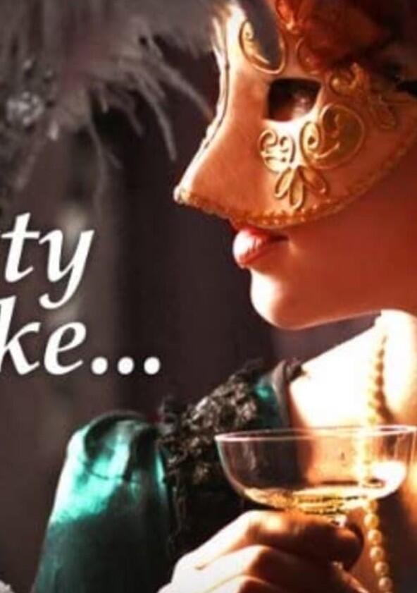 Party Like... - Season 1 Party Like... - Season 1