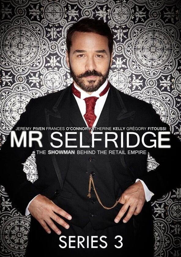 Mr. Selfridge - Season 3 Mr. Selfridge - Season 3
