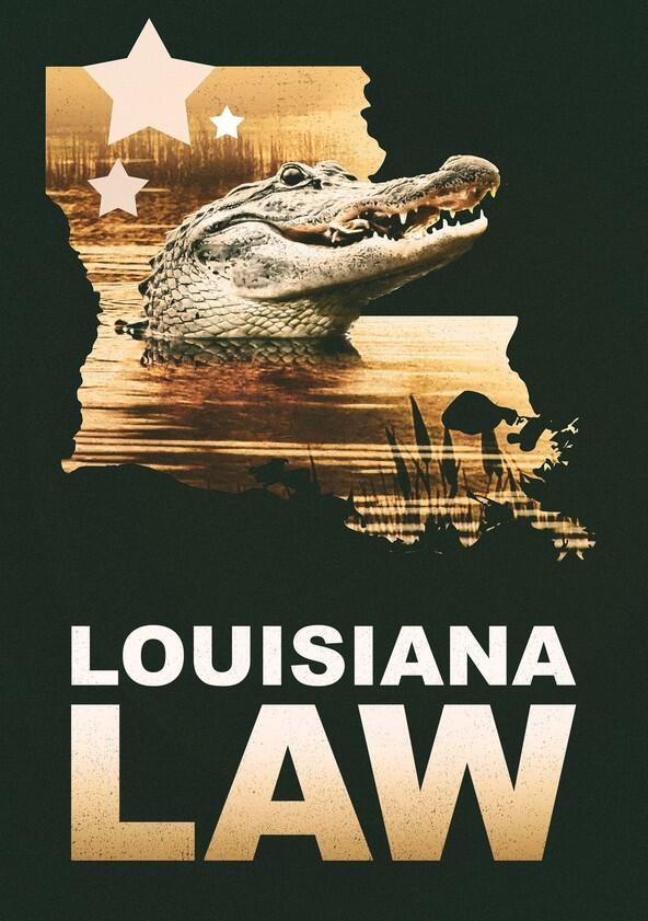 Louisiana Law - Season 1 Louisiana Law - Season 1