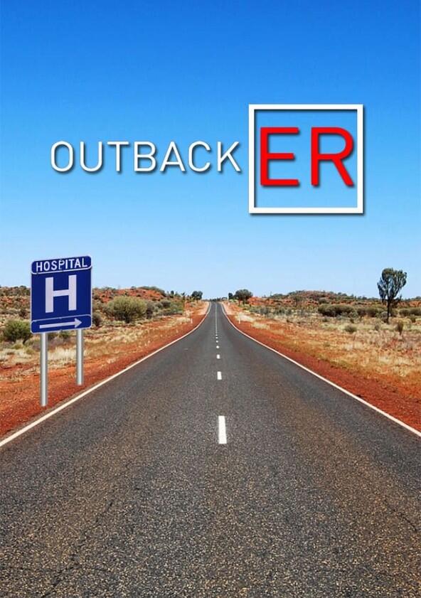 Outback ER - Season 1 Outback ER - Season 1